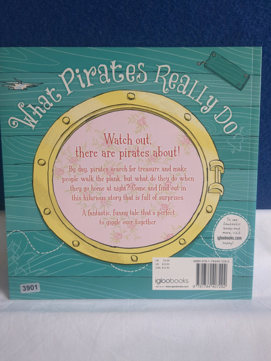 Ce que font vraiment les pirates - Melanie Joyce