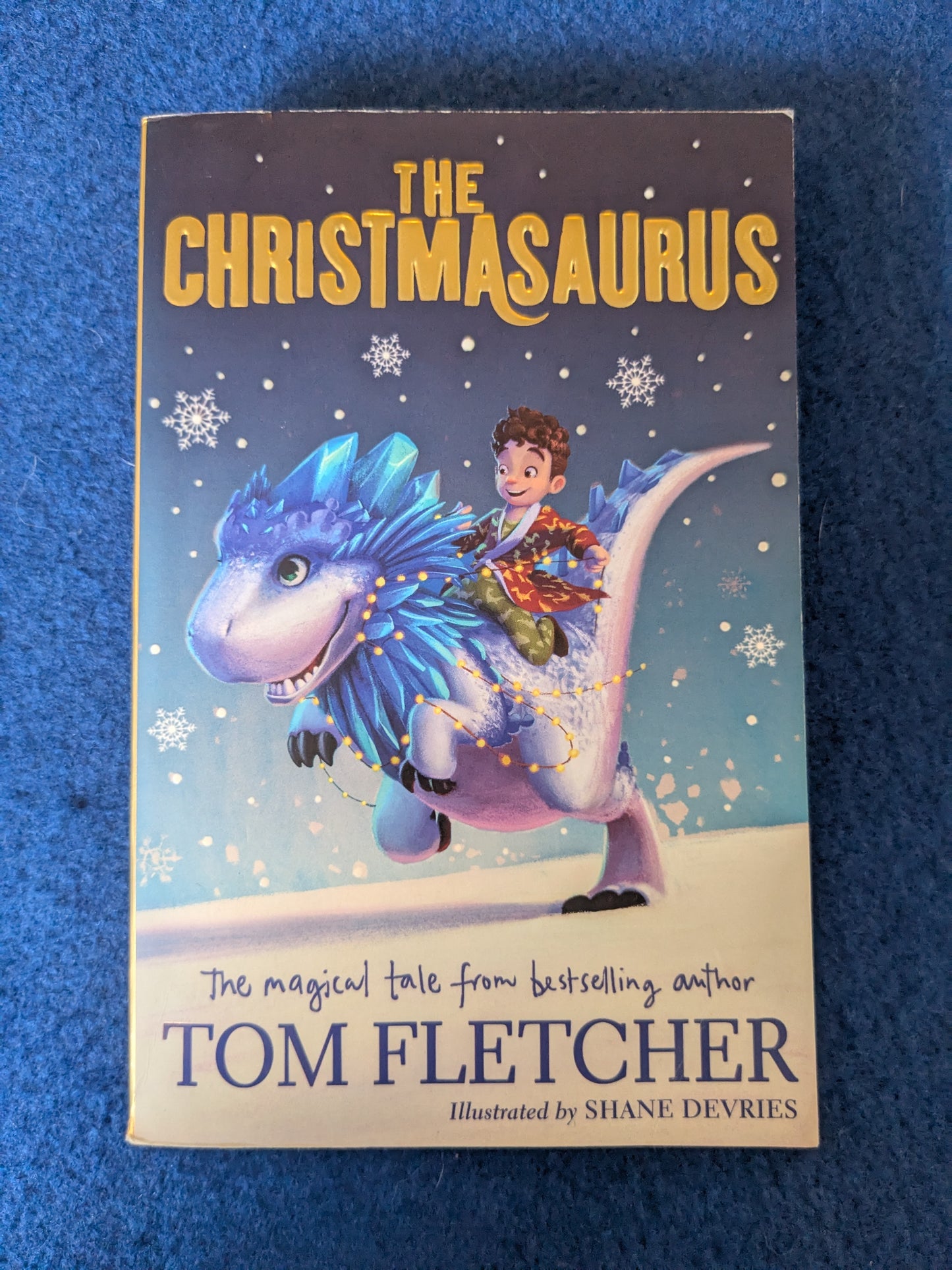 The Christmasaurus - Tom Fletcher