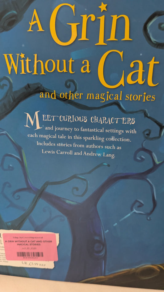 A Grin Without a Cat and Other Magical Stories