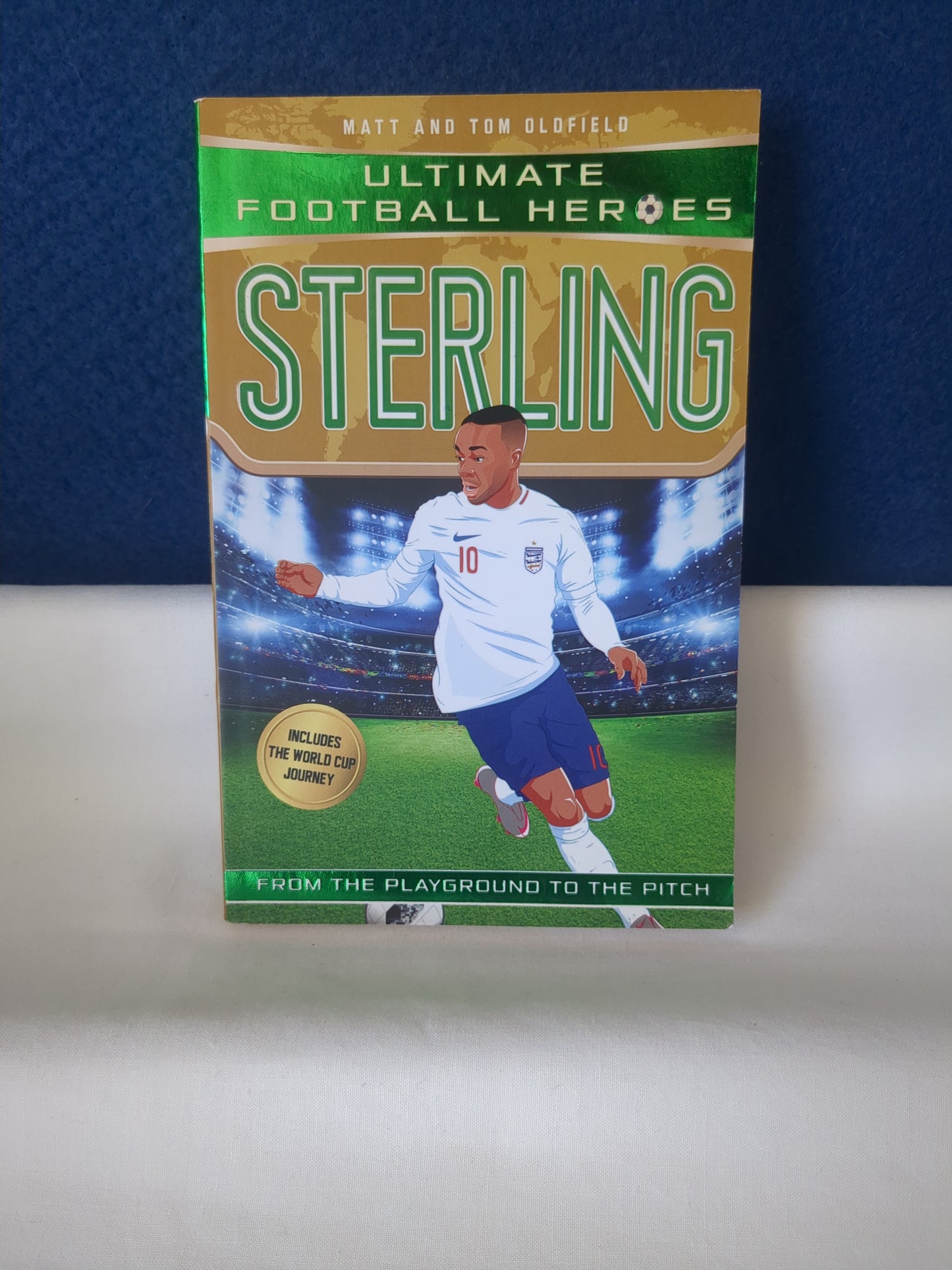 Ultimate Football Heroes: Sterling - Matt and Tom Oldfield
