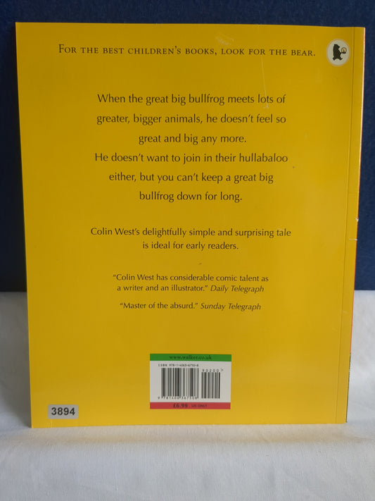 Bonjour, grande grenouille taureau - Colin West