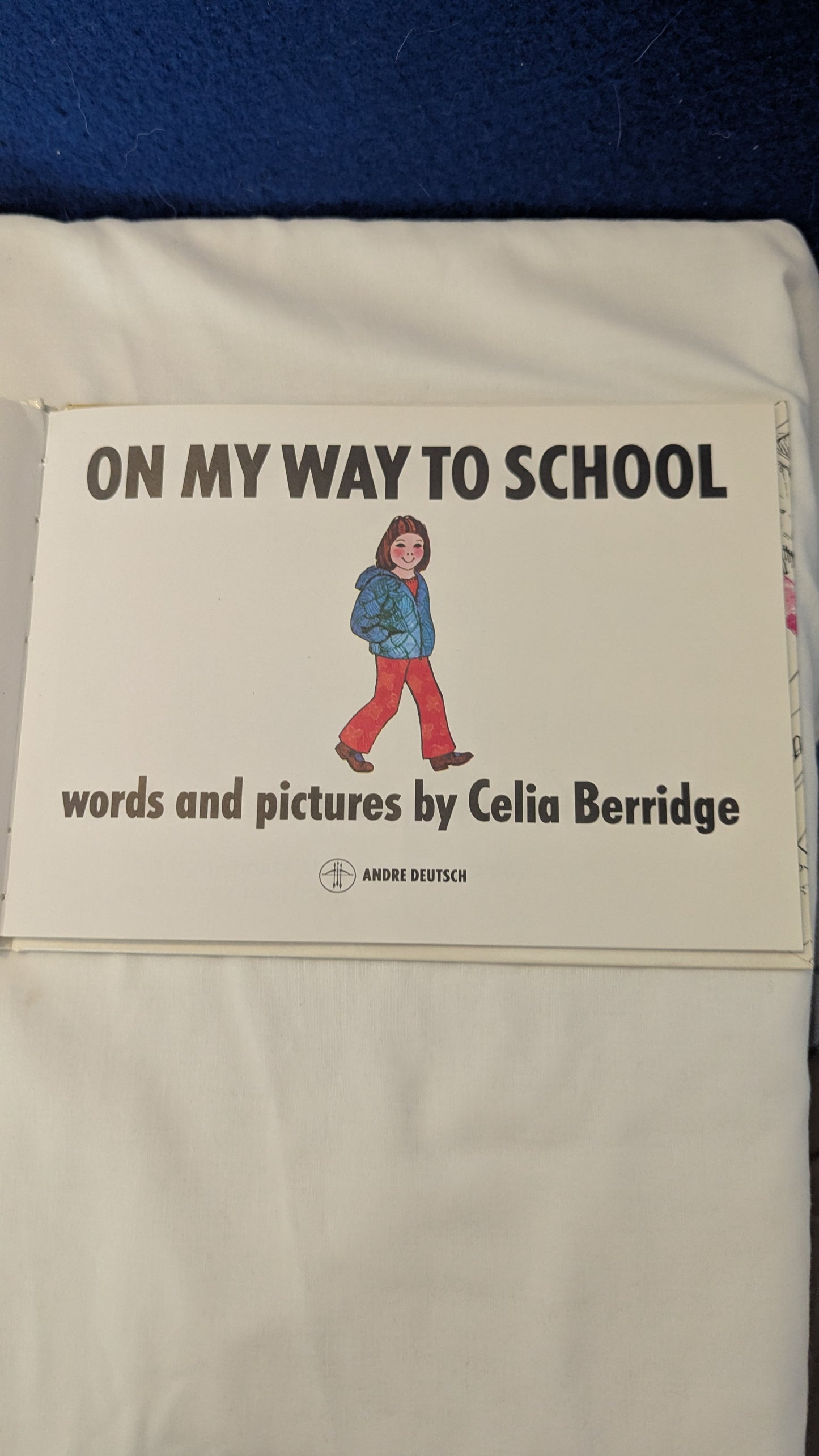 On My Way To School - Celia Berridge (Published 1985)