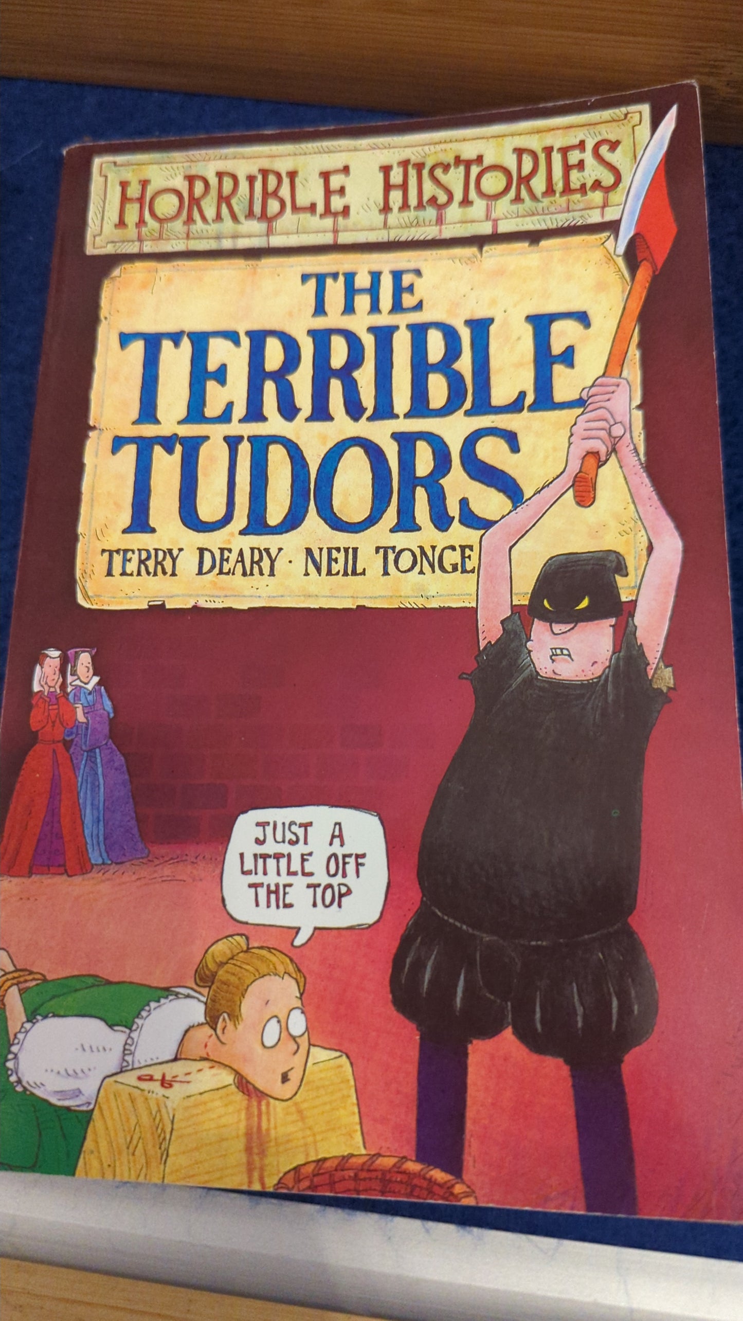 Horrible Histories The Terrible Tudors