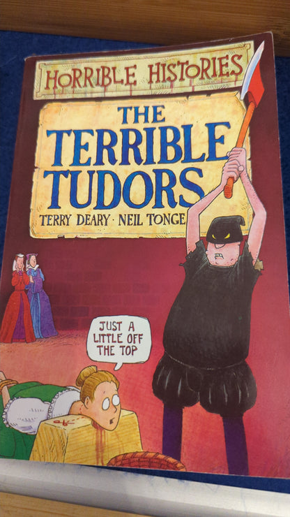 Horrible Histories The Terrible Tudors