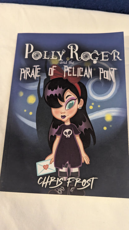 Polly Roger and the Pirate of Pelican Point - Chris Frost