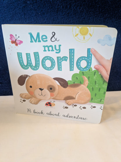 Me & My World: A Book About Adventure