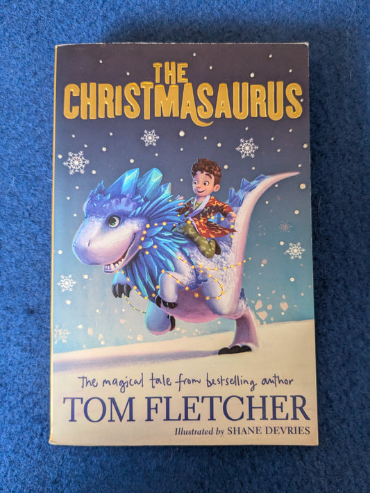 The Christmasaurus - Tom Fletcher