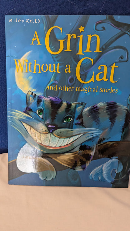 A Grin Without a Cat and Other Magical Stories