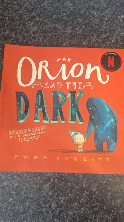Orion and the Dark - Emma Yarlett