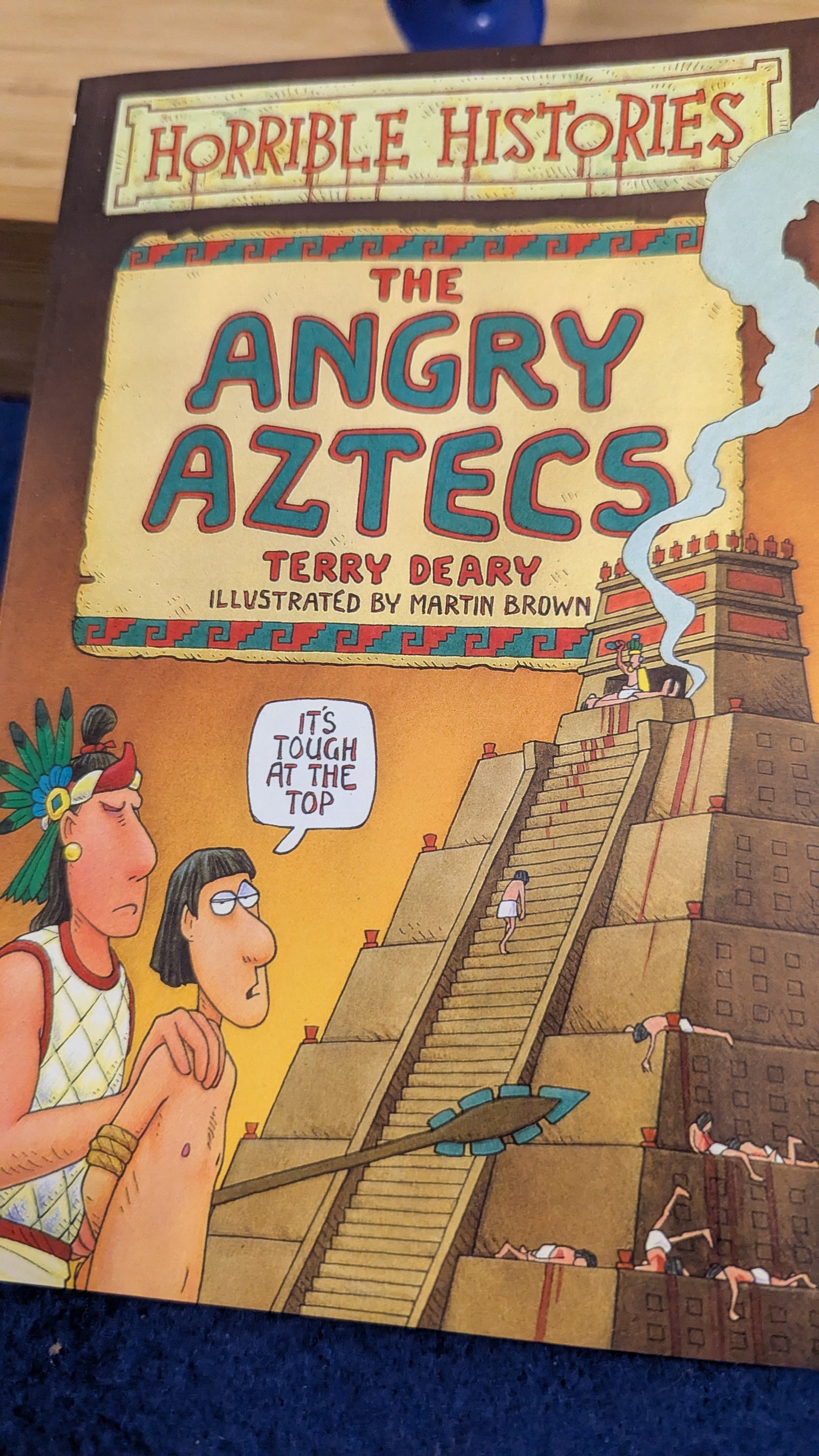 Horrible Histories The Angry Aztecs