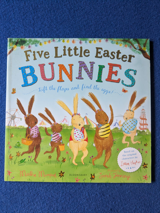 Five Little Easter Bunnies - Martha Mumford