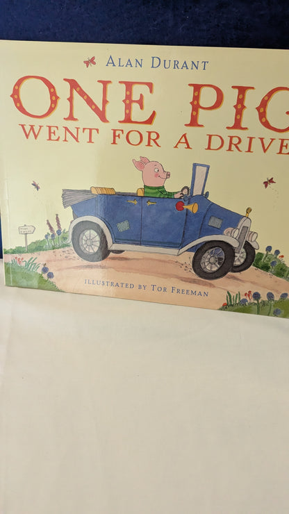 One Pig Went for a Drive - Alan Durant