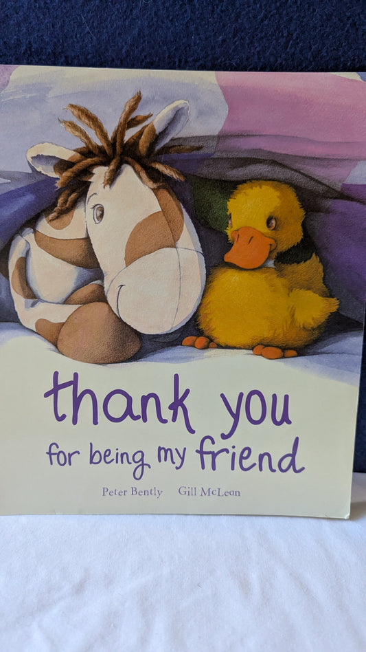 Thank You For Being My Friend - Peter Bently