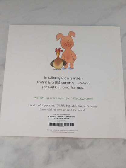 In Wibbly's Garden: A Lift the Flap Book - Mick Inkpen