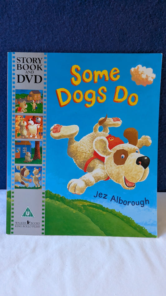 Some Dogs Do Story & DVD - Jez Alborough