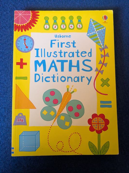 Usbourne First Illustrated Maths Dictionary