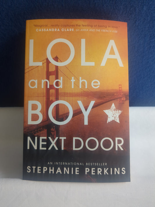 Lola et le garçon d'à côté - Stephanie Perkins