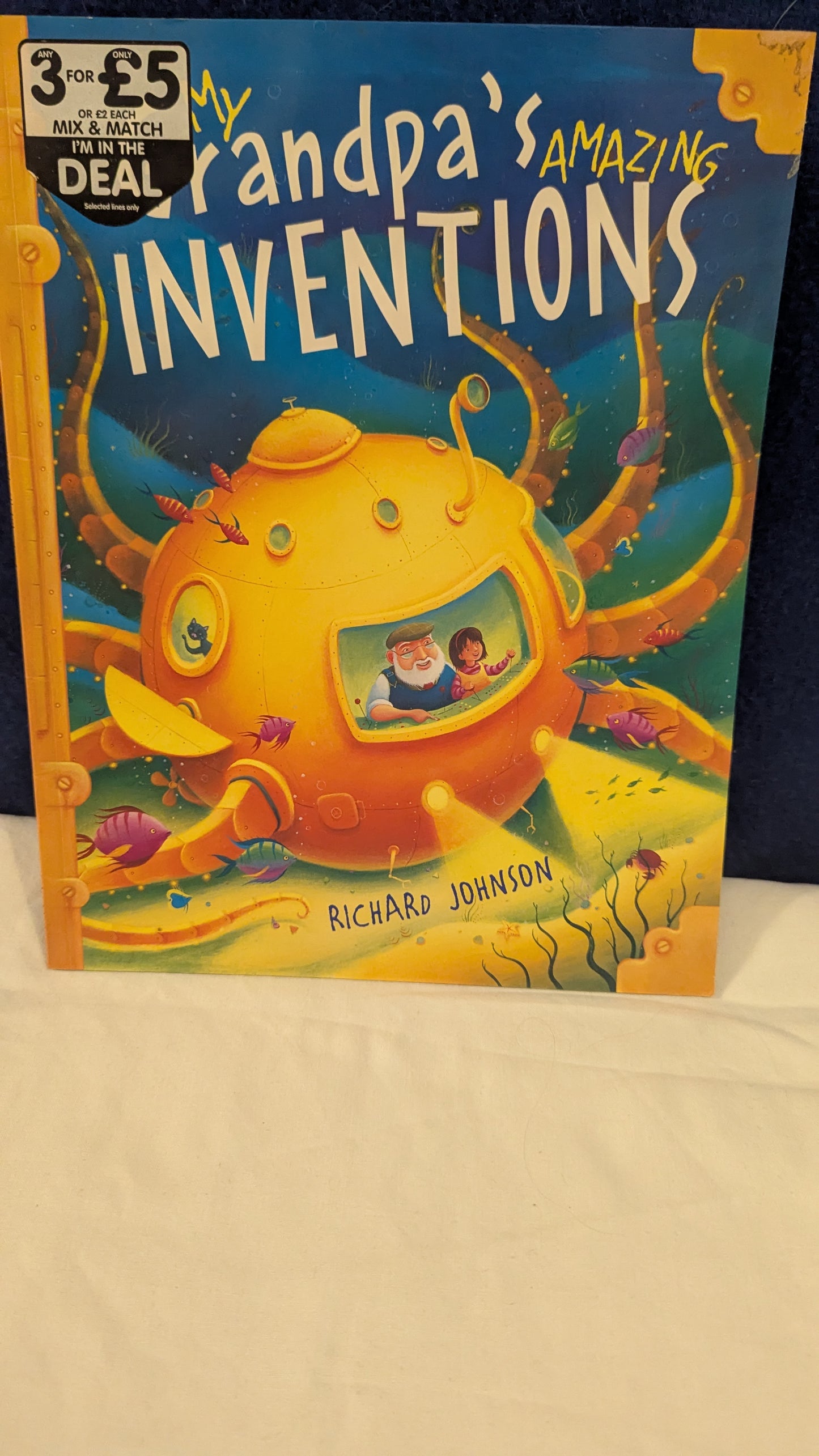 My Grandpa's Amazing Inventions - Richard Johnson