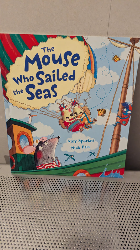The Mouse Who Sailed The Seas
