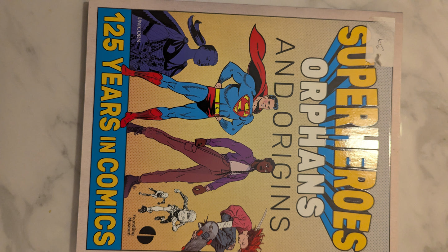 Superheroes Orphans and Origins