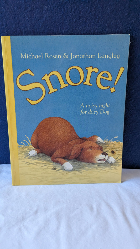 Snore! - Michael Rosen
