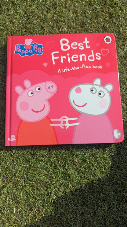 Peppa Pig Best Friends - A Lift the Flap Book