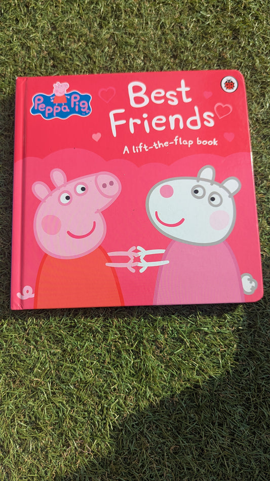 Peppa Pig Best Friends - A Lift the Flap Book