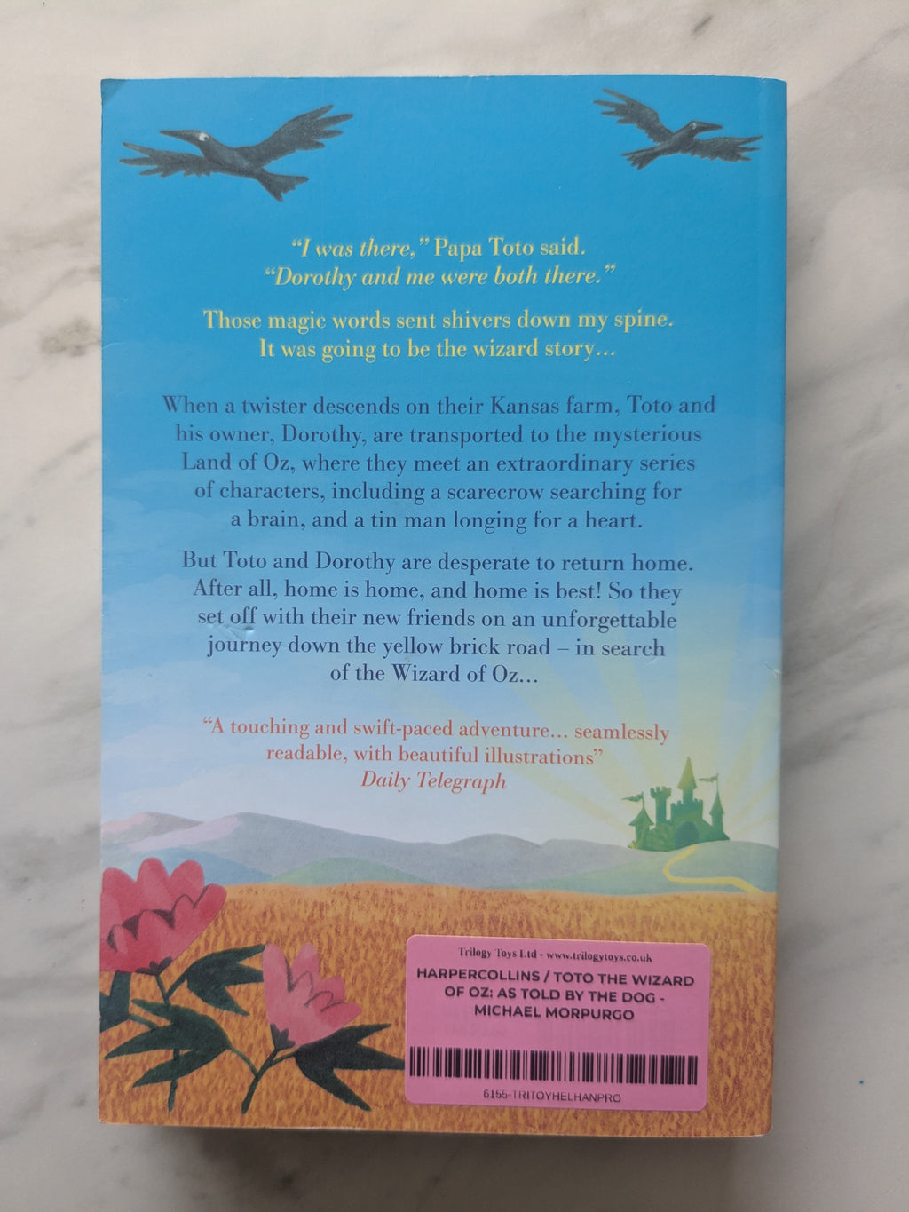Toto The Wizard of Oz: As Told by the dog - Michael Morpurgo