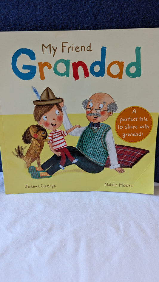 My Friend Grandad - Joshua George